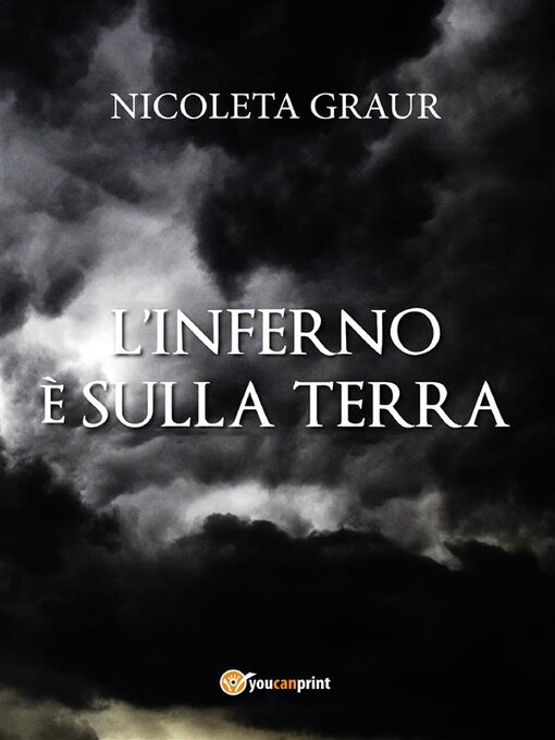 Title details for L'inferno è sulla terra by Nicoleta Graur - Available